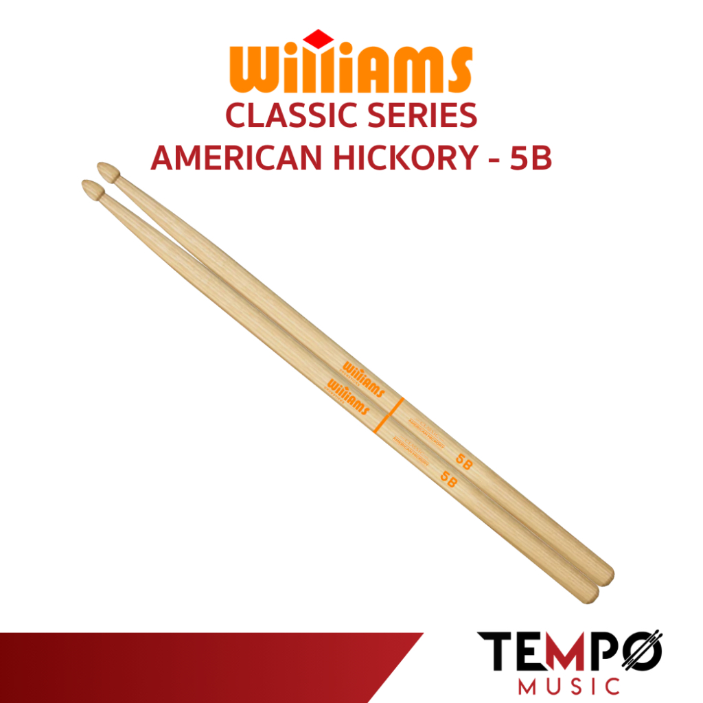 ไม้กลอง Williams 5B Classic Drumsticks