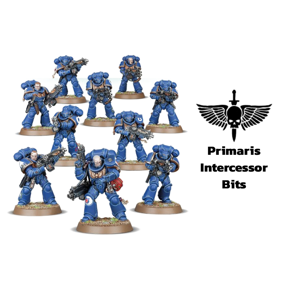 [พร้อมส่ง แยกชิ้น] Primaris Intercessors Squad Bits อะไหล่ Warhammer 40K Space Marine