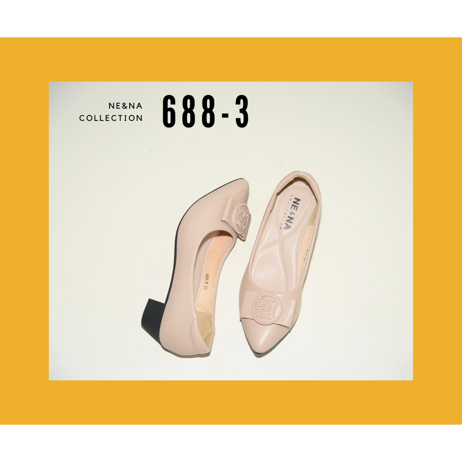 รองเท้าเเฟชั่นผู้หญิงเเบบคัชชูส้นเตี้ย No. 688-3 NE&NA Collection Shoes