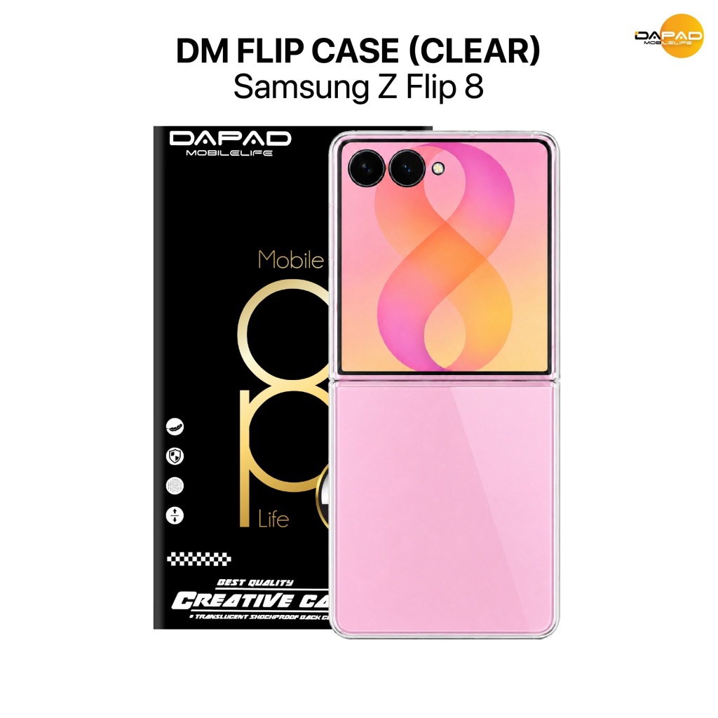 DAPAD DM Flip Case เคสใส Samsung Z Flip 8 / Z Fold 8 / Z Fold 8 Ultra เคสกันกระแทก โชว์สีเครื่อง