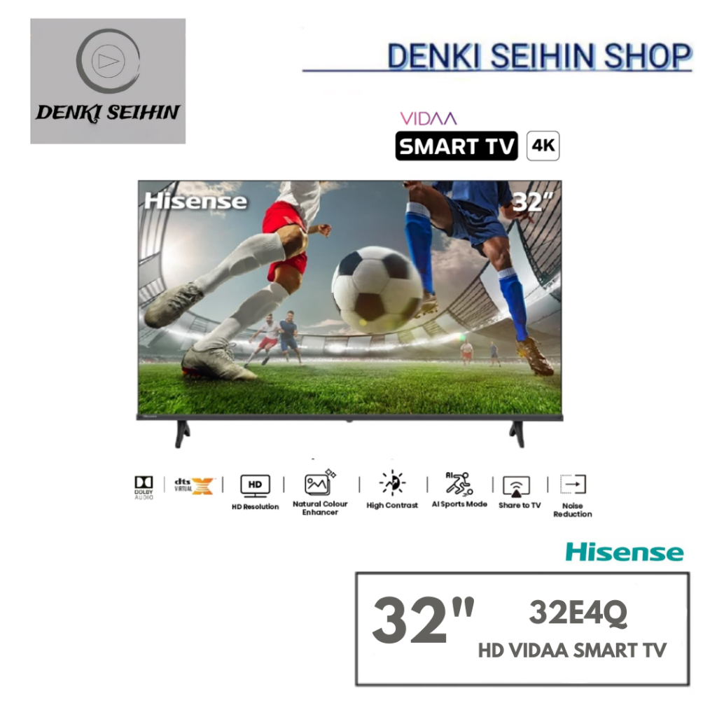 Hisense ทีวี 32 นิ้ว HD VIDAA Smart TV รุ่น 32E4Q