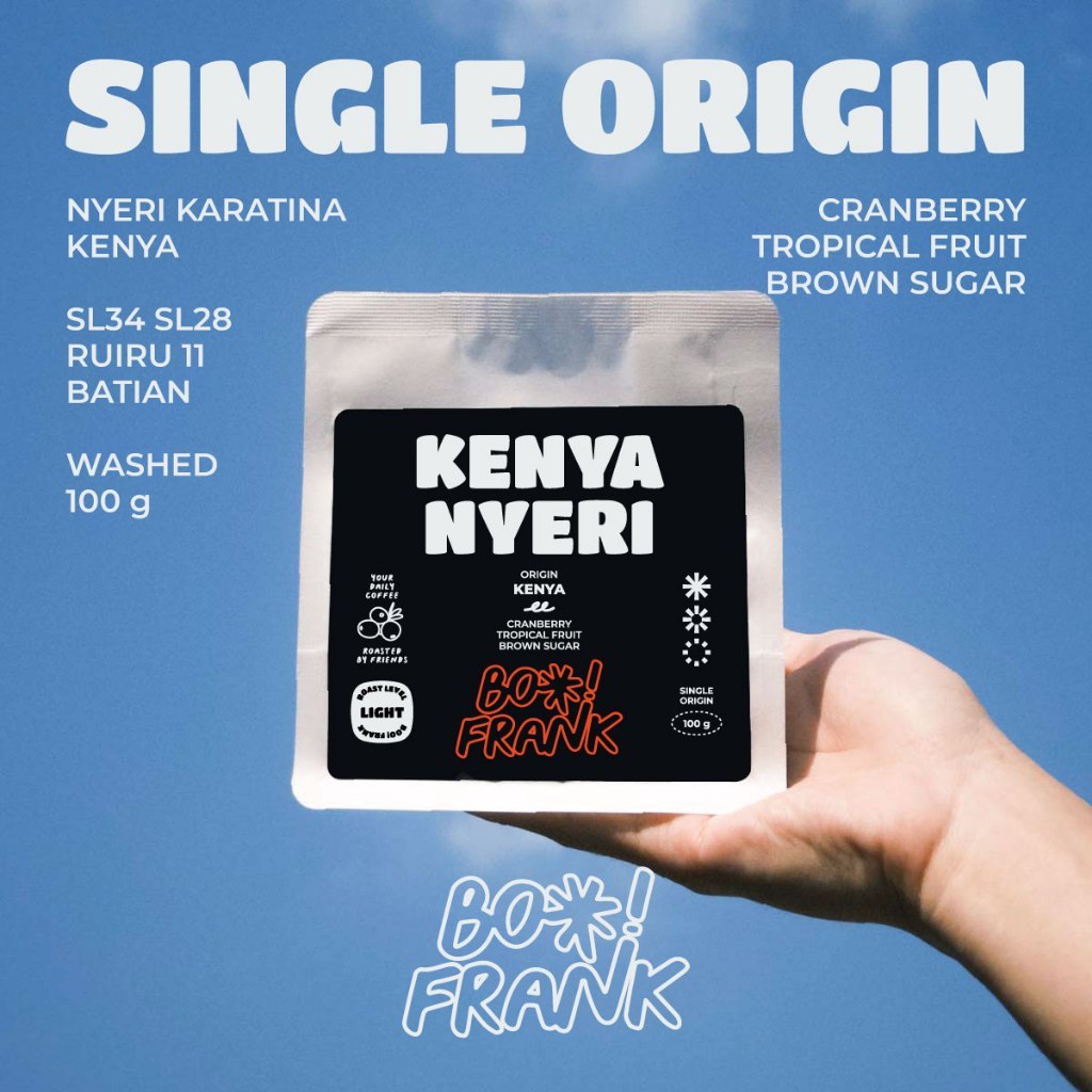 BOO! FRANK | Kenya Nyeri - Kenya | Single Origin | Fully Washed Process | Light Roast | เมล็ดกาแฟคั่ว 100g