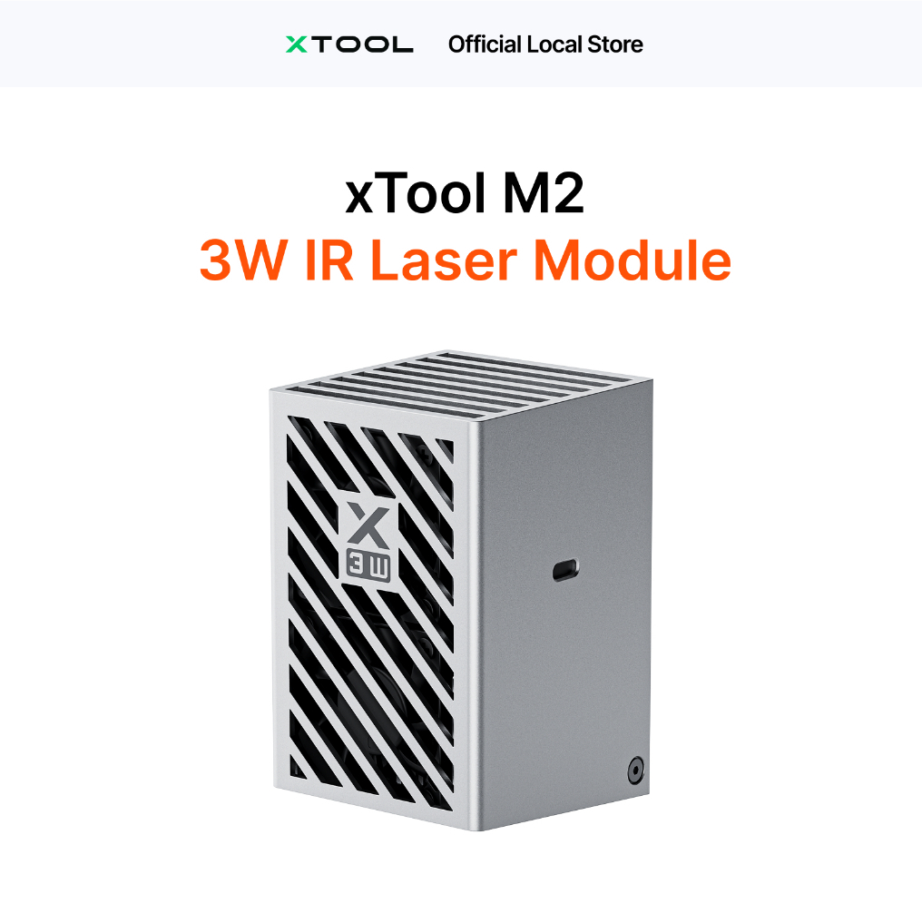 xTool 3W IR Laser Module โมดูลอินฟราเรดสำหรับxTool M2 แกะสลักโลหะ พลาสติก ยาง ลายคมชัด อัปเกรดงานแกะ