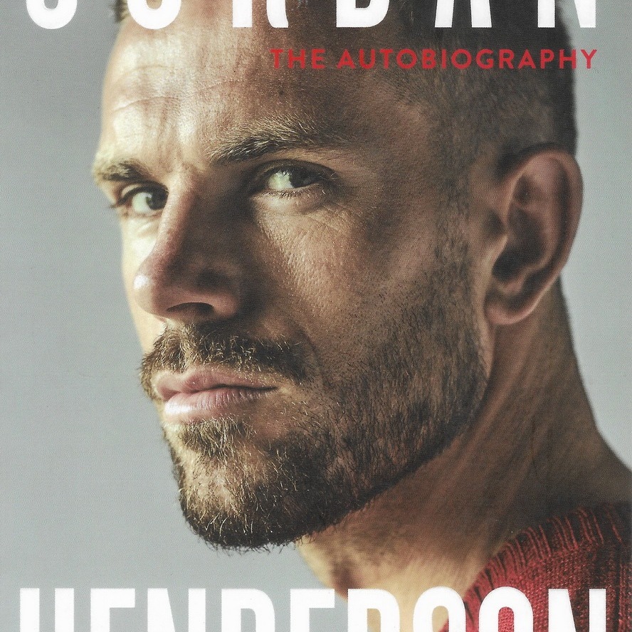 อัตชีวประวัติภาษาอังกฤษ [NEW] Jordan Henderson: the Autobiography from Liverpool's beloved captain b