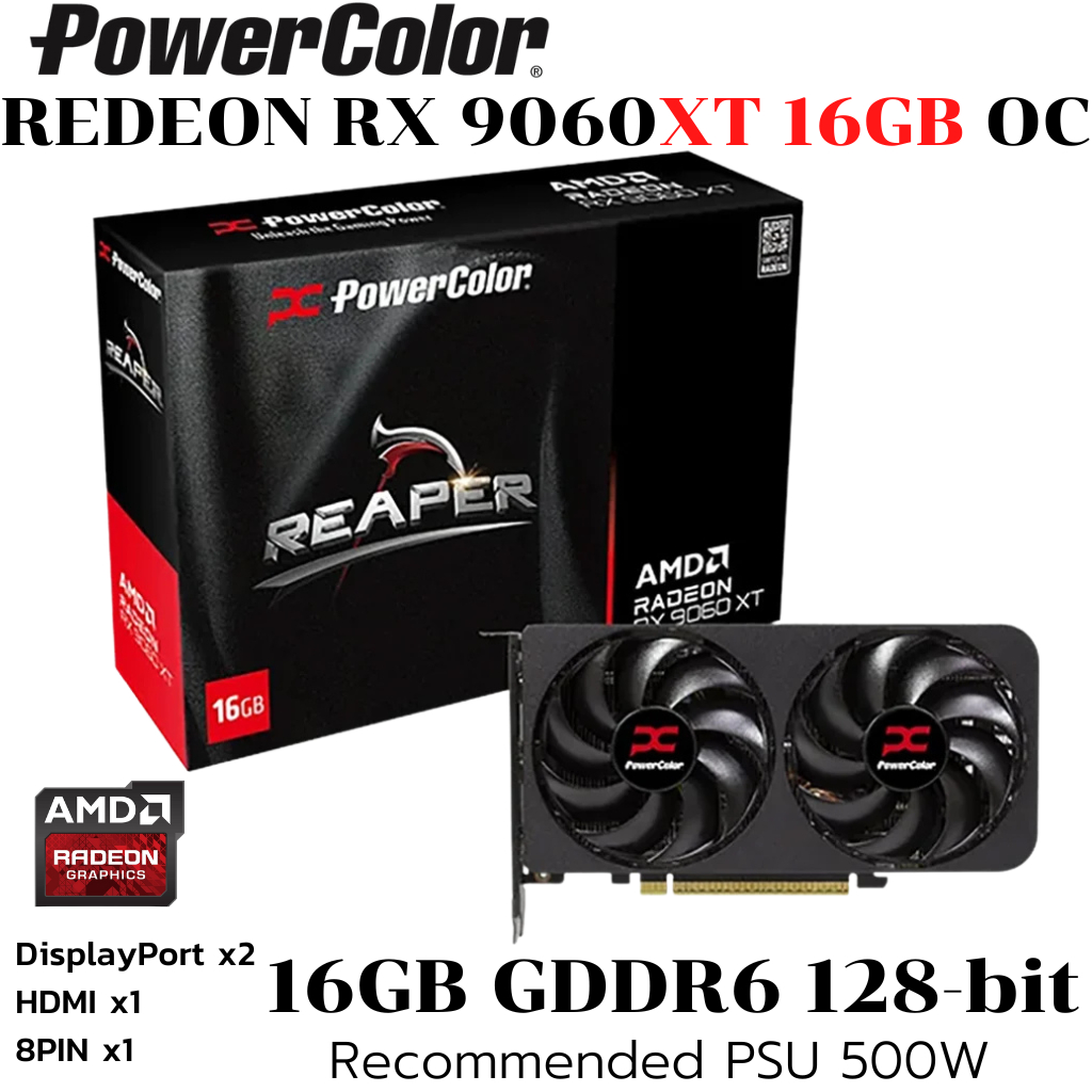 VGA (การ์ดแสดงผล) POWERCOLOR REAPER AMD RADEON RX 9060 XT 16GB GDDR6