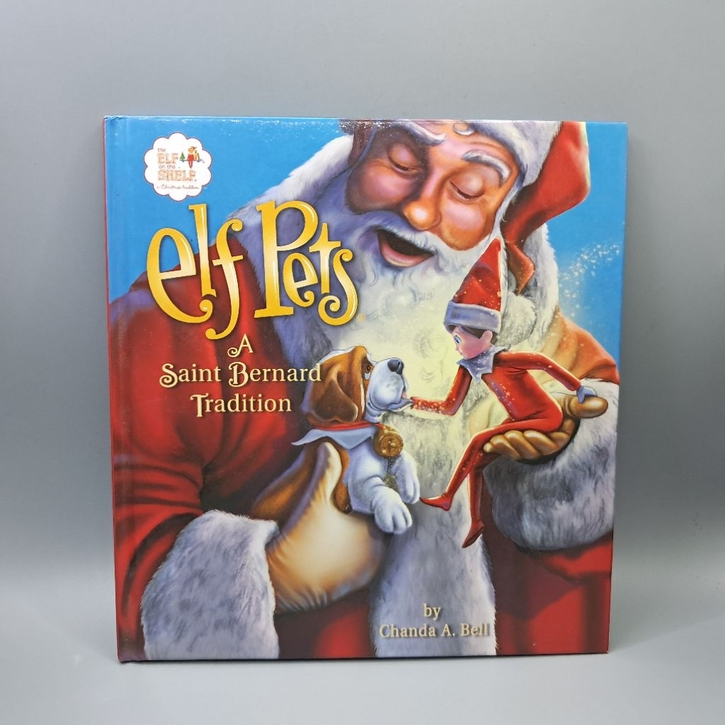 #มือสอง #นิทานปกแข็ง :Elf Pets: A Saint Bernard Tradition by Chanda A. Bell