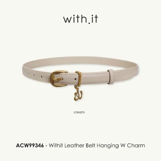 Withit leather belt hanging W charm เข็มขัดพร้อมชาร์มตัว W - ACW99346