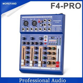 F4 PRO 99DSP ลูกเล่น มืออาชีพ มิกเซอร์ mixer DC12V การแสดงเว…