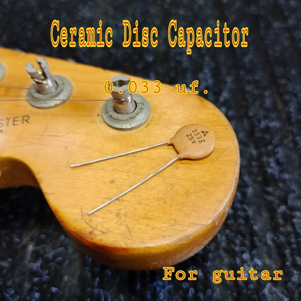 Ceramic Disc Capacitor 0.033 uf. (1 Pcs.) For Guitar & Bass