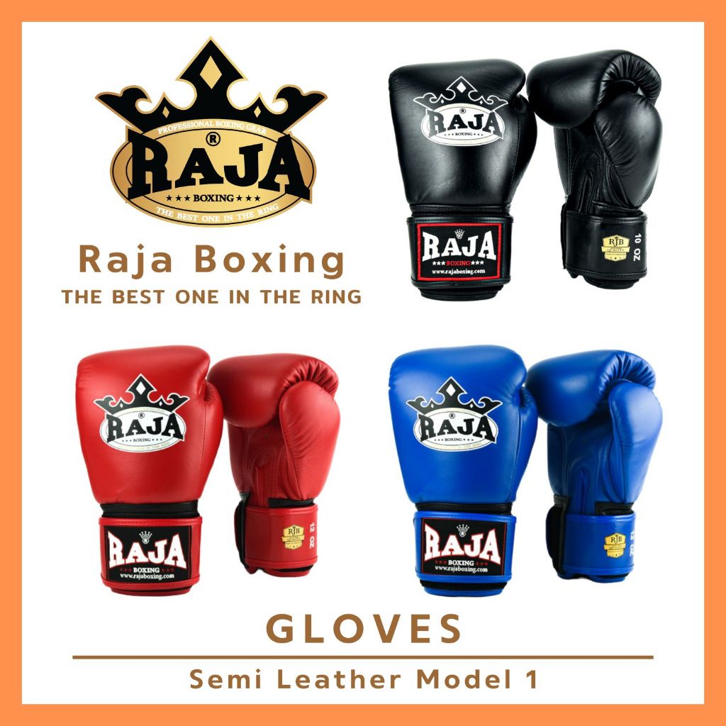 นวมชกมวยหนังแท้ นวมมวยไทย นวมราชา ถุงมือ นวมต่อย RAJA  BOXING Gloves Model 1 Leather (หนังวัวแท้ 100%)