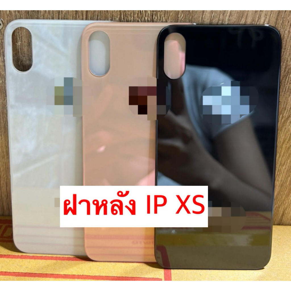 ฝาหลัง กระจกหลัง สำหรับ IP XS (มีโลโก้) ถ่ายจากภาพจริง