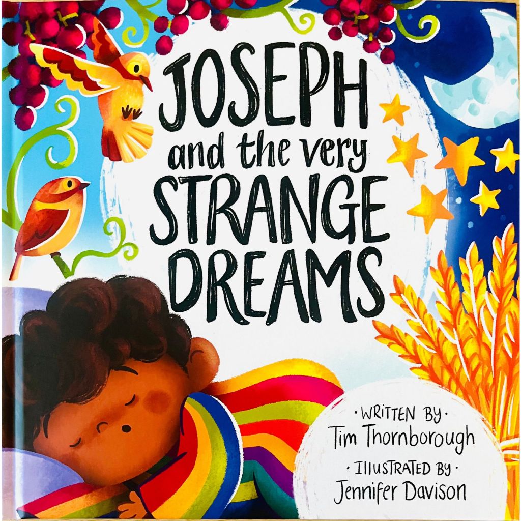 Bible for Kids : Joseph and the Very Strange Dreams (Bible story) เรื่องเล่าจากไบเบิ้ล หนังสือเด็ก [9781802541243]