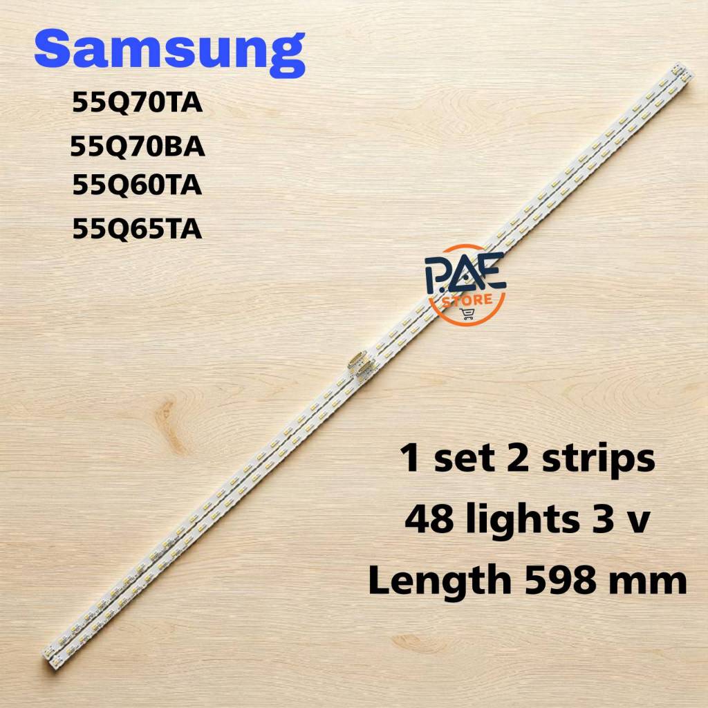 0001279 #หลอดเเบล็คไลท์ทีวีซัมซุง BACKLIGHT Samsung รุ่น 55Q60TA : 55Q65TA : 55Q70TA : 55Q70TB