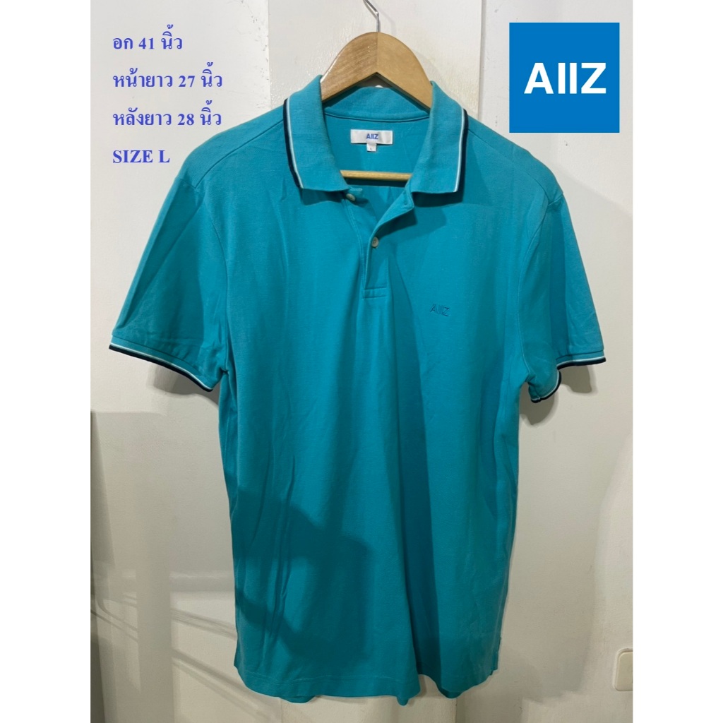 AIIZ#เอทูแซด เสื้อโปโล อก 41 นิ้ว หน้ายาว 27 นิ้ว หลังยาว 28 นิ้ว SIZE L สภาพดี ไม่มีตำหนิจ้า