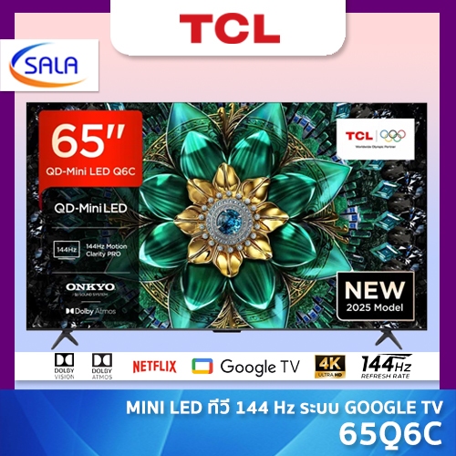 TCL ทีวี 65 นิ้ว 4K Mini QLED Google TV รุ่น 65Q6C HVA Panel ระบบปฏิบัติการ Google/Gaming TV
