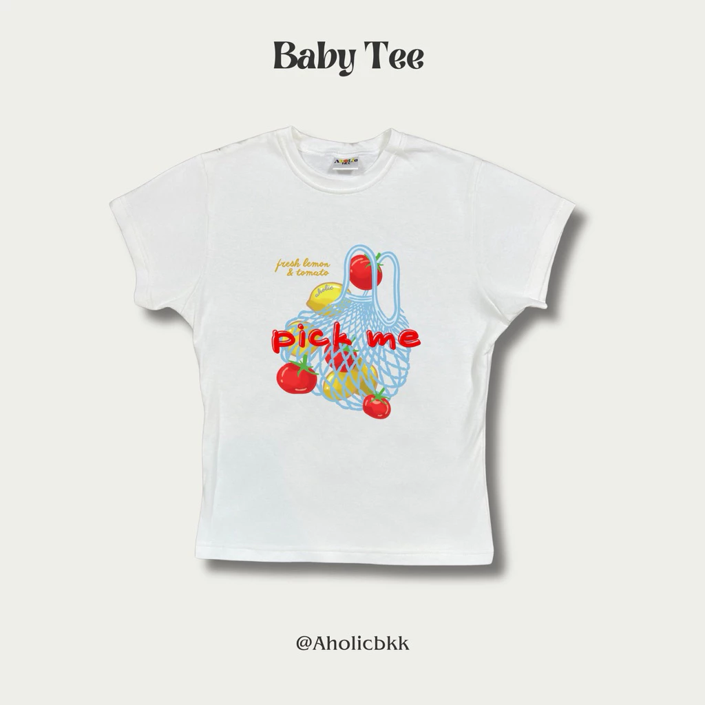 AHOLICBKK | เสื้อทรง BABY TEE PICK ME
