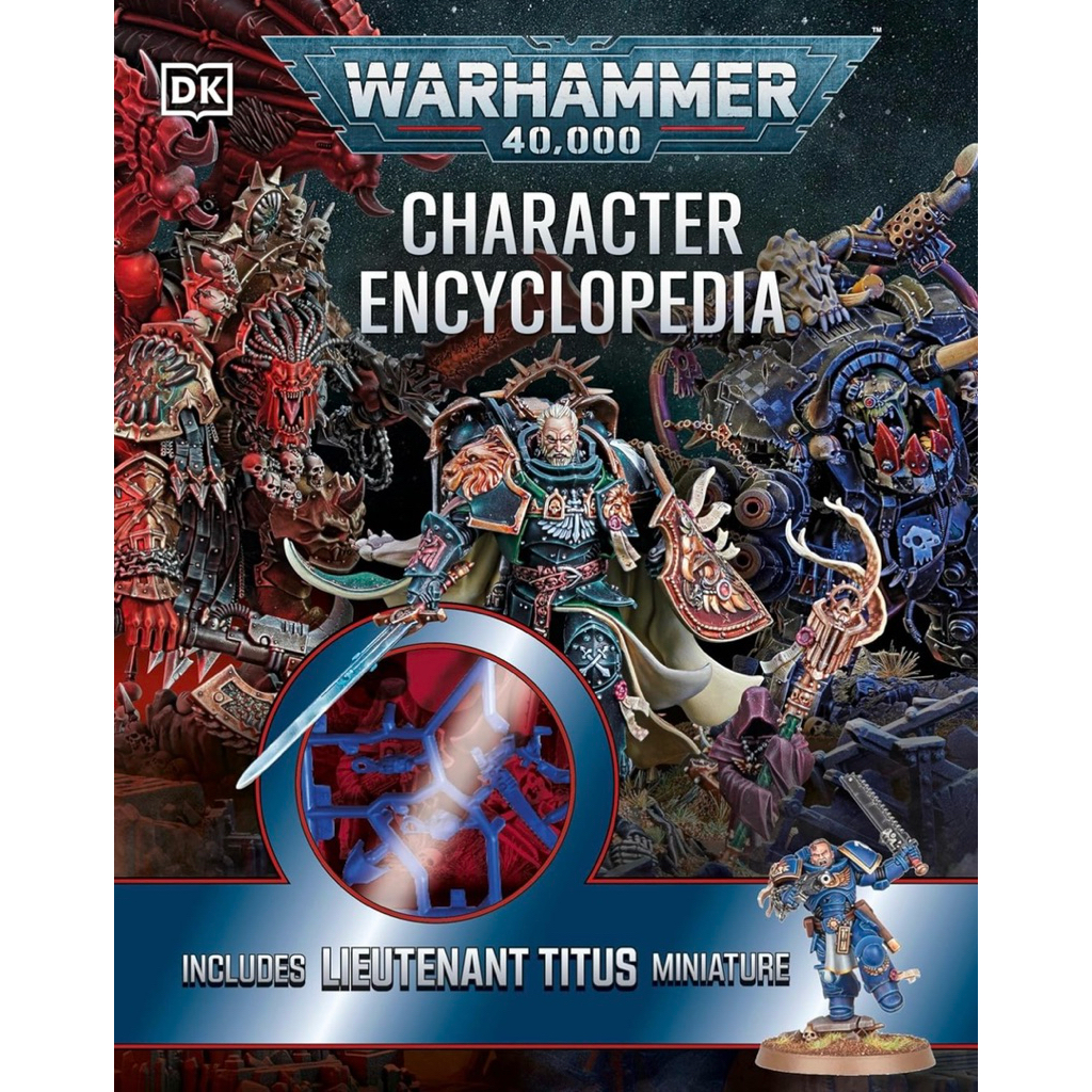 Warhammer 40,000 Character Encyclopedia: Includes Lieutenant Titus Miniature