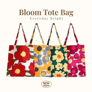 Bloom tote bag กระเป๋าผ้าลายดอก 10 ลาย made in Thailand