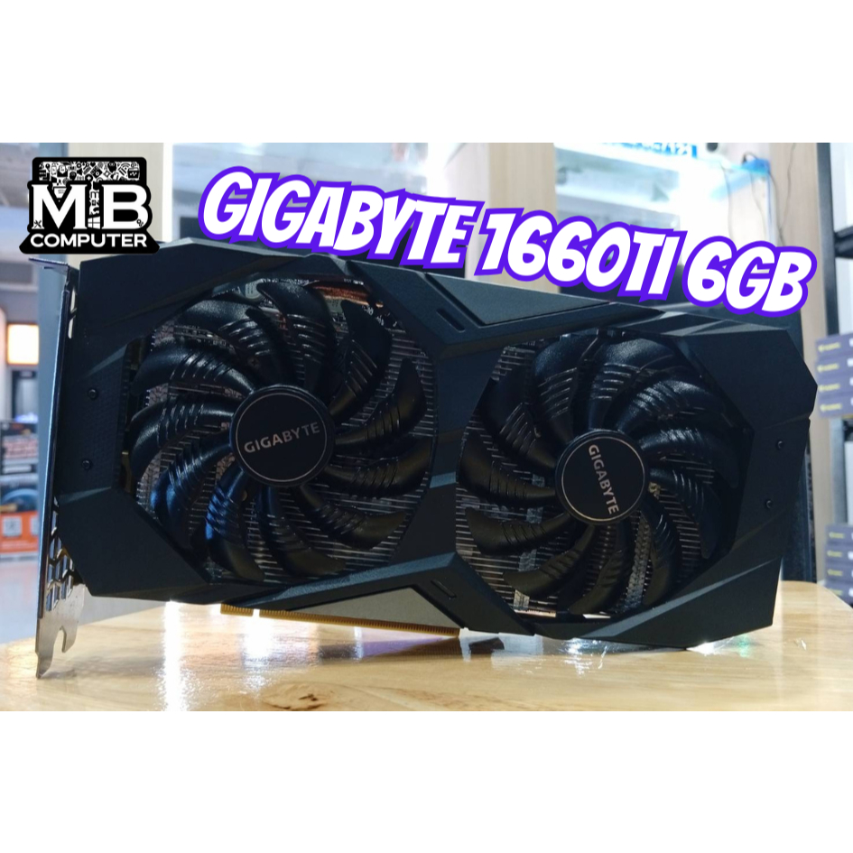 VGA (การ์ดจอมือสอง) GIGABYTE GTX1660TI OC 6G 6GB GDDR6