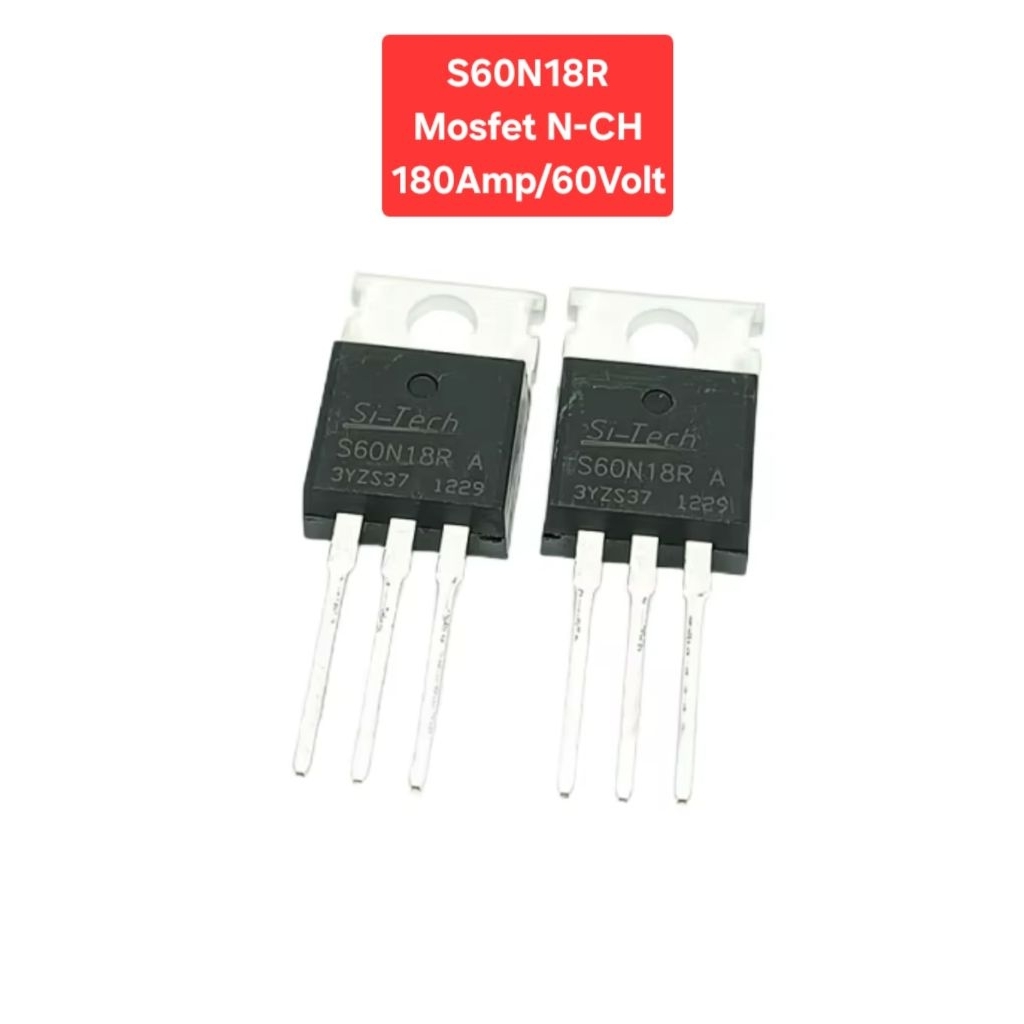 S60N18R Mosfet N-CH 180Amp/60Volt (ราคาตัวละ)