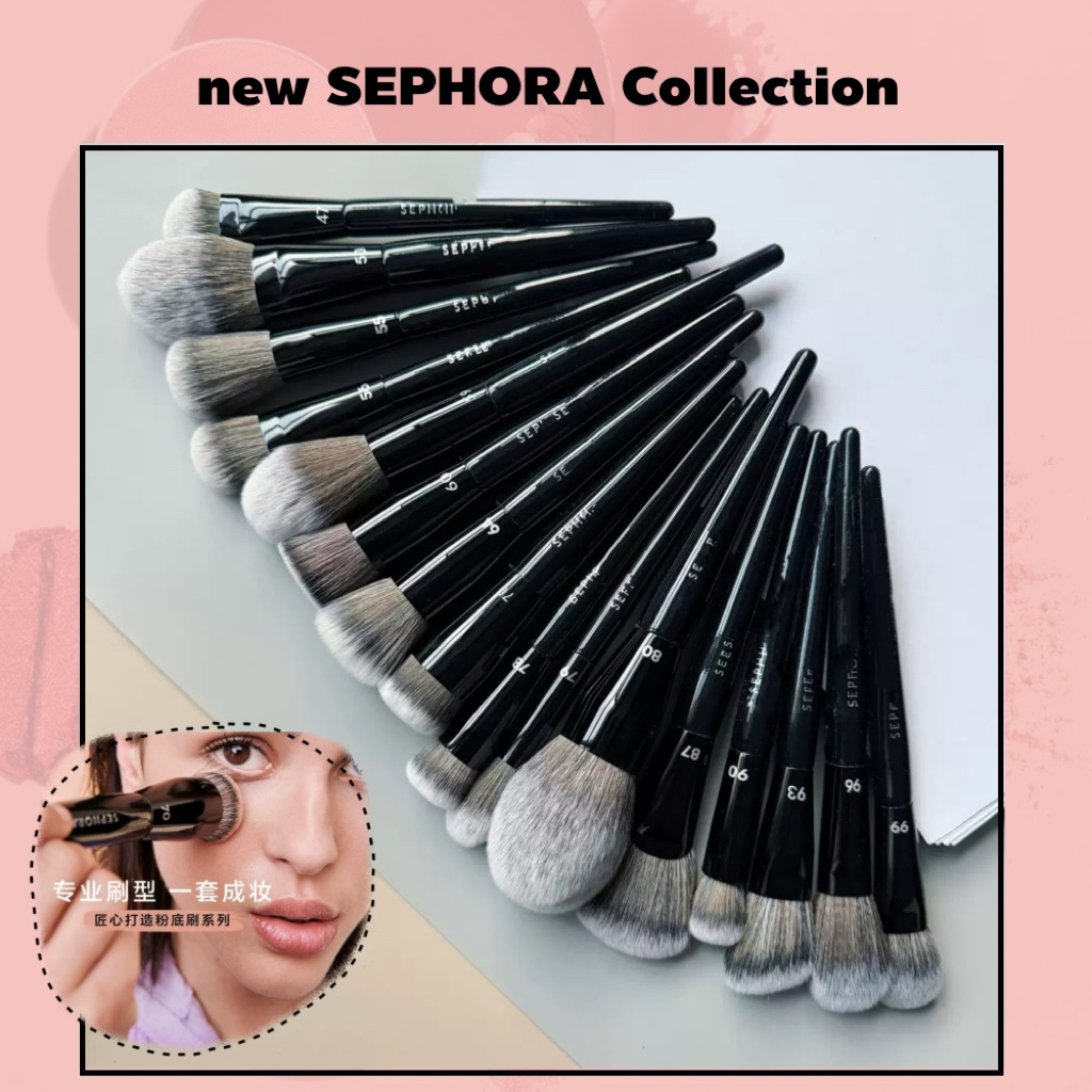 พร้อมส่ง..New Sephora แปรงแต่งหน้า ลงรองพื้น ปัดแป้ง ครีมบลัช ปัดแก้ม