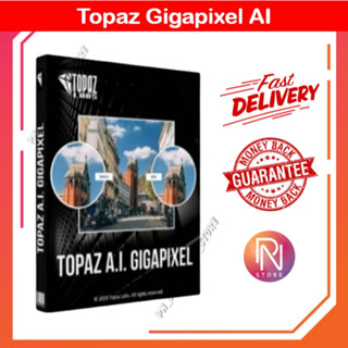 Topaz Gigapixel AI 2026 v1.x โปรแกรมปรับขยายขนาดภาพ สำหรับ W…
