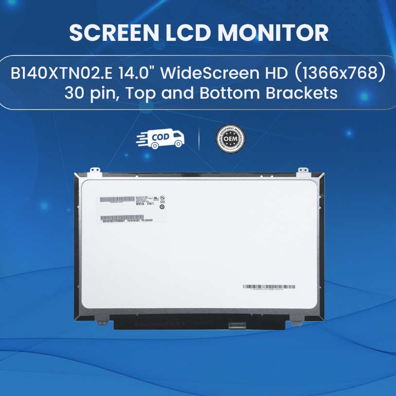 B140XTN02.E 14.0" WideScreen HD (1366x768) 30 pin, Top and Bottom Brackets