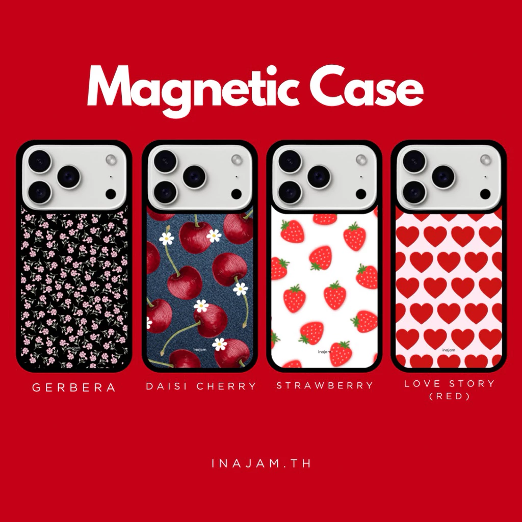 เคสไอโฟน (แม่เหล็ก) แบรนด์ Inajam | Gerbera | Daisy Cherry | Strawberry | Love Story (red)