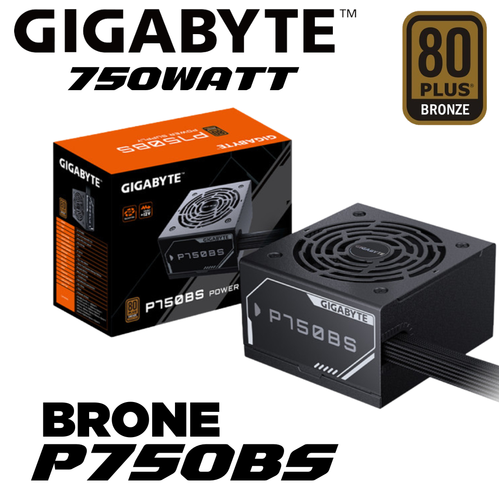 POWER SUPPLY (อุปกรณ์จ่ายไฟ) GIGABYTE GP-P750BS - 750W 80 PLUS BRONZE
