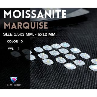 Moissanite -โมซาไนท์ MARQUISE SHAPE (Size 1.5x3 mm - 6x12 MM…