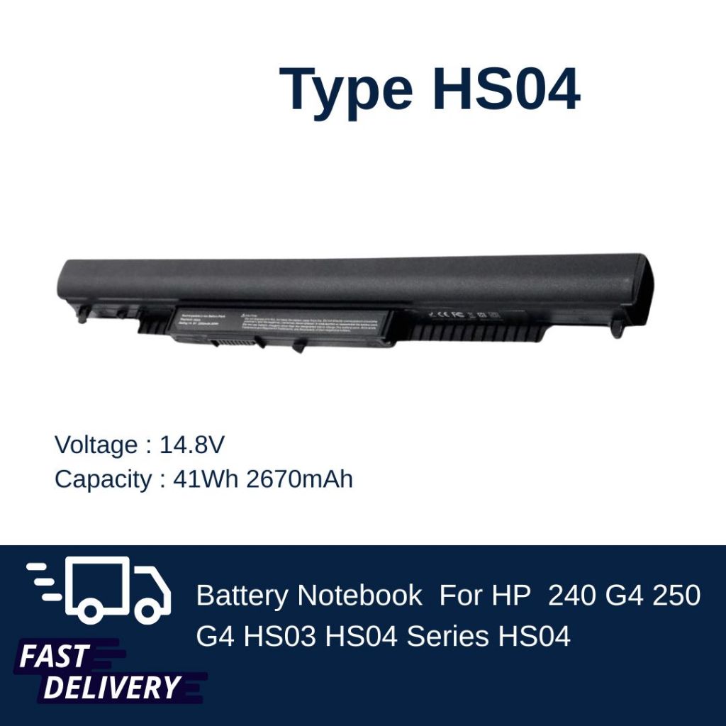 แบตเตอรี่ โน๊ตบุค Battery Notebook HP 240 250 G4 HS03 HS04 Series ของแท้ 100%  ส่งเร็ว !!!