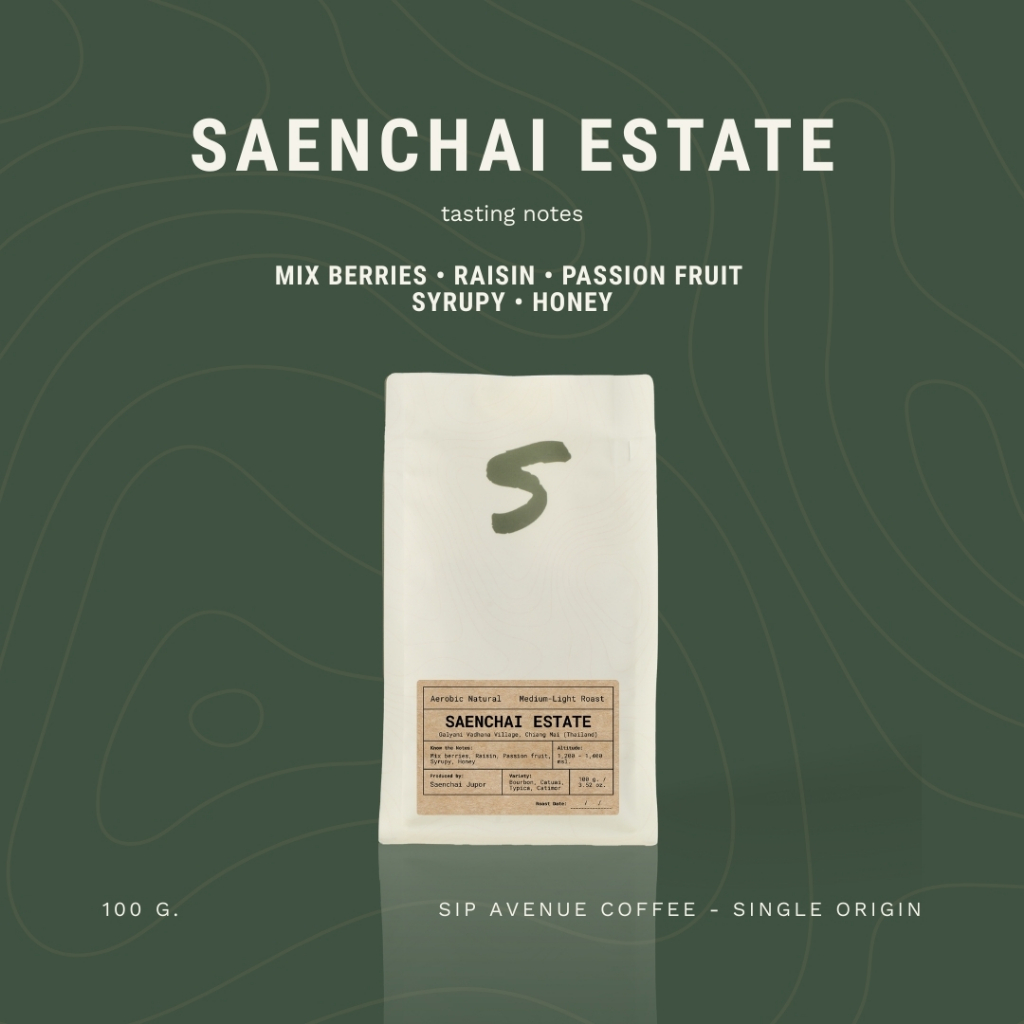 Sip Avenue Coffee - Single Origin | Saenchai Estate | Galyani Vadhana Village | Aerobic Natural
