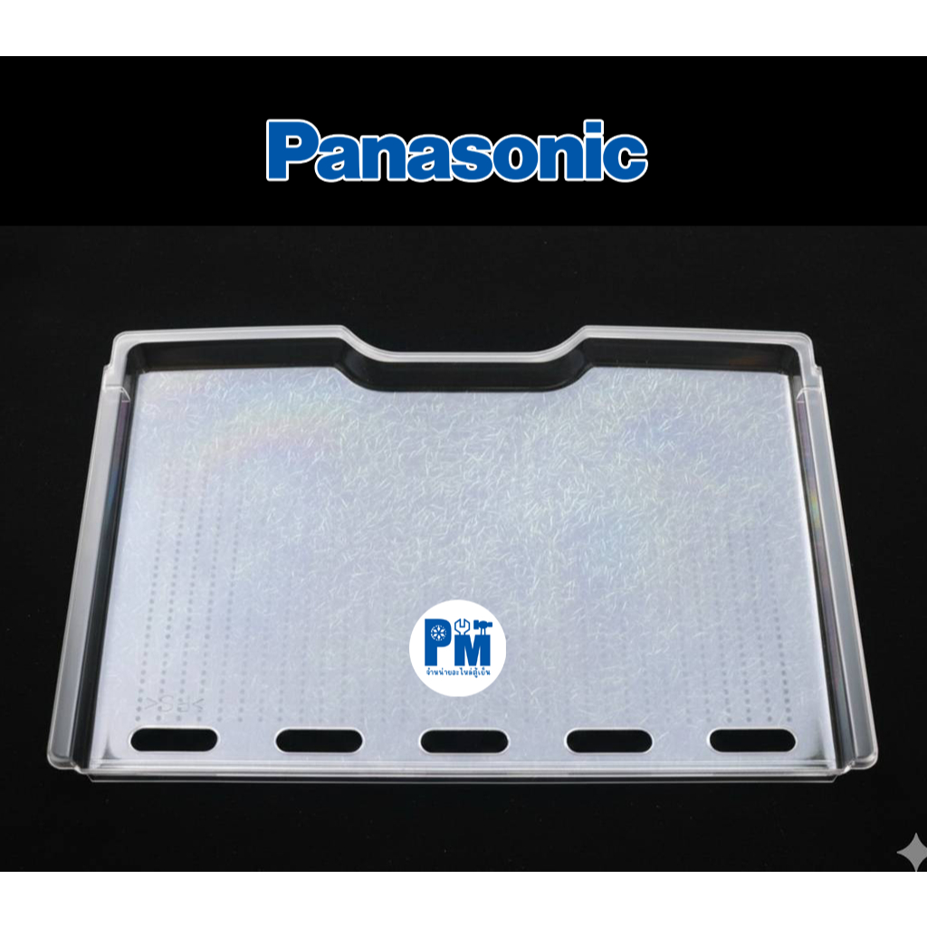 ถาดปิดบนกล่องผัก พานาโซนิค PANASONIC - รูปที่ 3