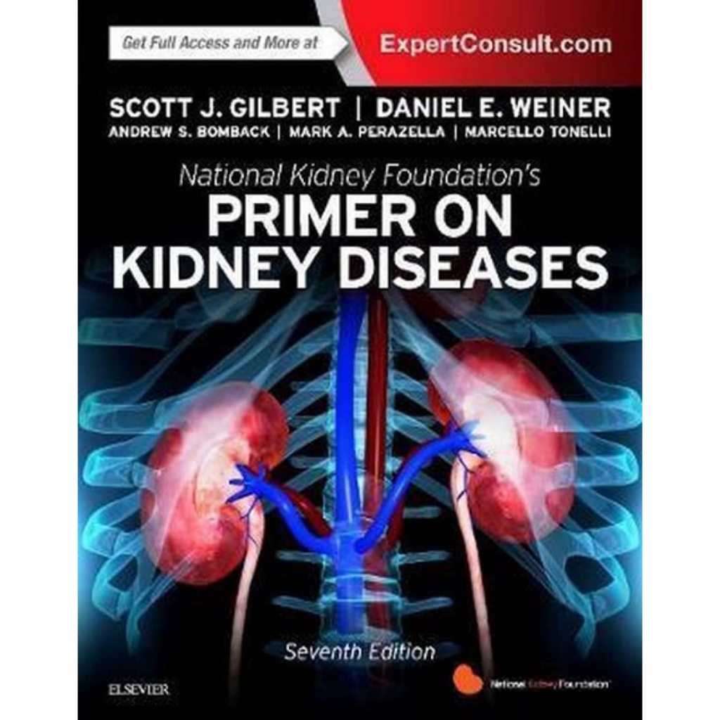 หนังสือ National Kidney Foundation Primer on Kidney Diseases ed 7/2018