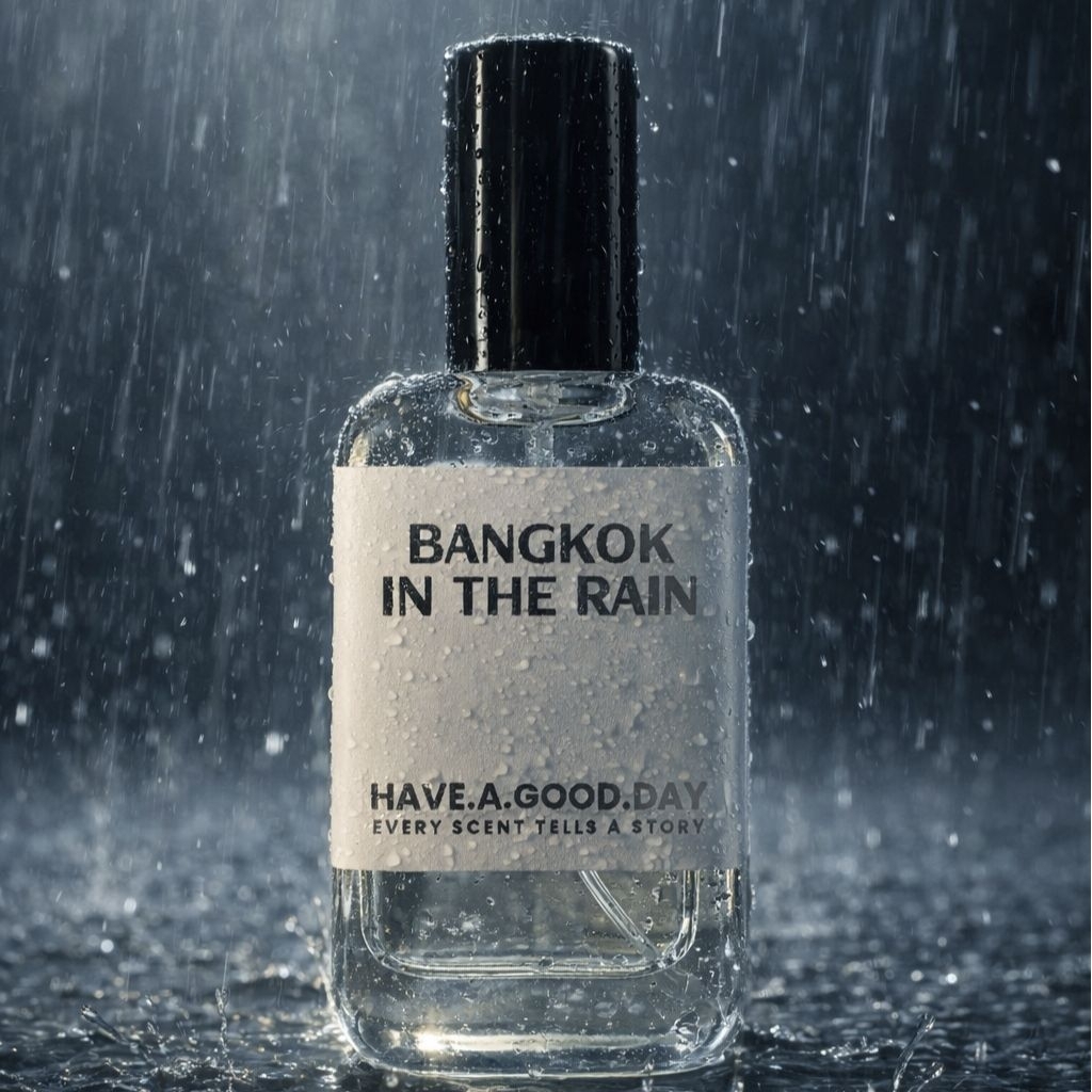 น้ำหอมกลิ่น Bangkok In The Rain : HAVE.A.GOOD.DAY (35 ml.)