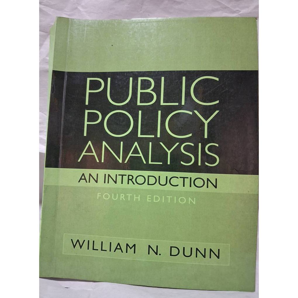 Public Policy Analysis: An Introduction (4th Edition) by William N. Dunn [Text book] (มือสอง Xerox)