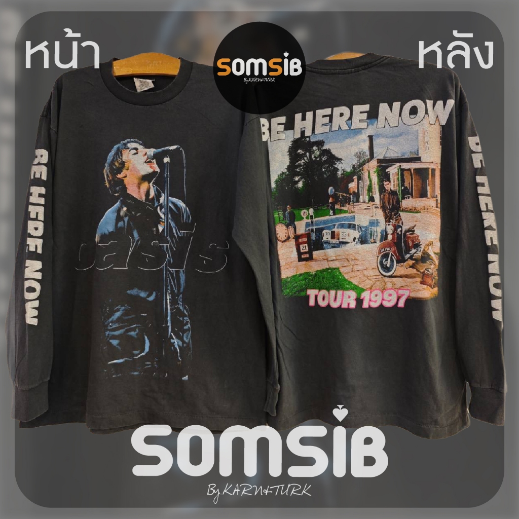 เสื้อ ผ้าเฟด วง Oasis - BE HERE NOW [แขนยาว]