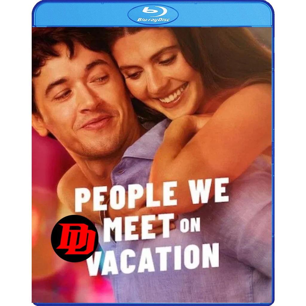 บลูเรย์ พากย์ไทยชัดเจน หนัง ใหม่ People We Meet on Vacation (2026) เราพบกัน ณ วันพักใจ Movie Bluray