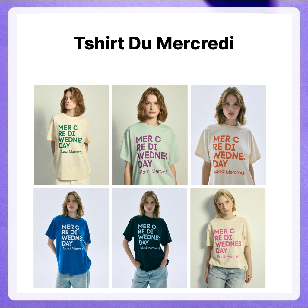 Mardi Mercredi Tshirt Du Mercredi (Butter Green, Mint Purple, Butter Orange, Vividblue White, Navy Sky, Butter Deeppink)