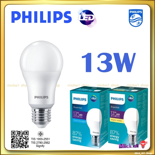 Philips หลอดไฟ LED ฟิลิปส์ Bulb LED 13w ขั้ว E27 แสงขาว และ แสงเหลือง