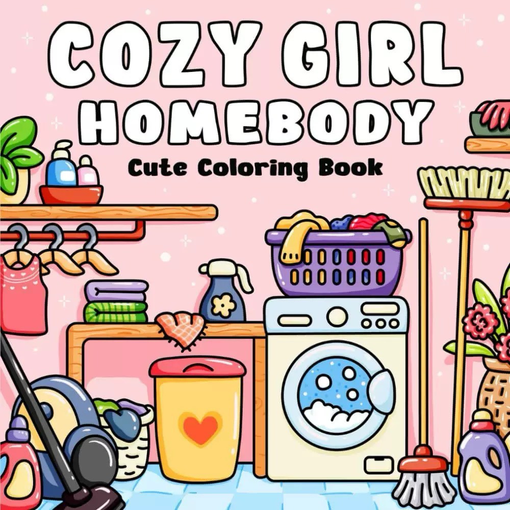 [พร้อมส่ง] COZY GIRL HOME BODY สมุดภาพระบายสี ภาพน่ารัก ลายเส้นชัด ฝึกสมาธิ ระบายสนุก