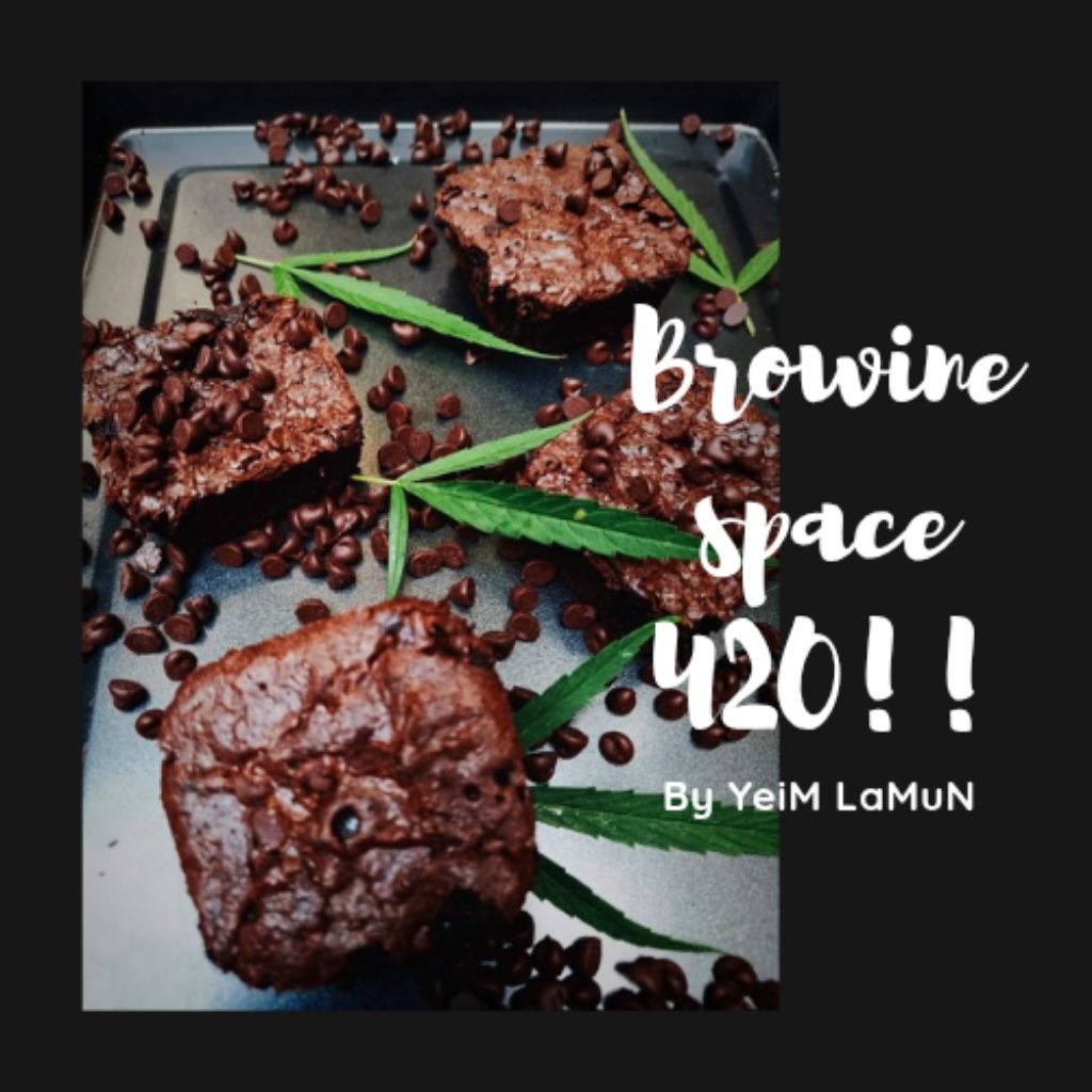 YeiM LaMuN Browines Cake 420!!