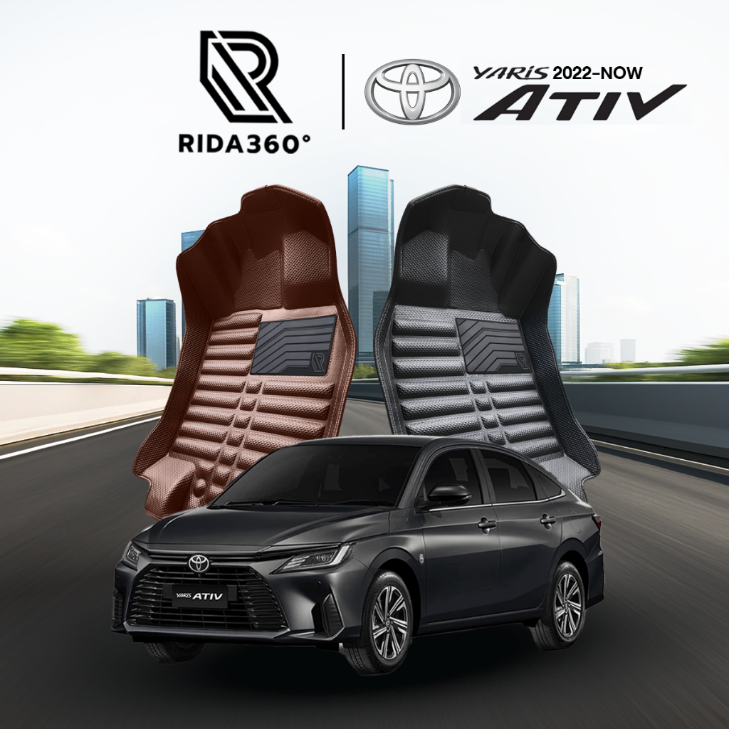 [RIDA360°] พรมรถยนต์ TOYOTA YARIS ATIV 2022-2026 (HYBRID/HEVใช้ไม่ได้) ไร้รอยต่อ รับประกัน5ปี [145]