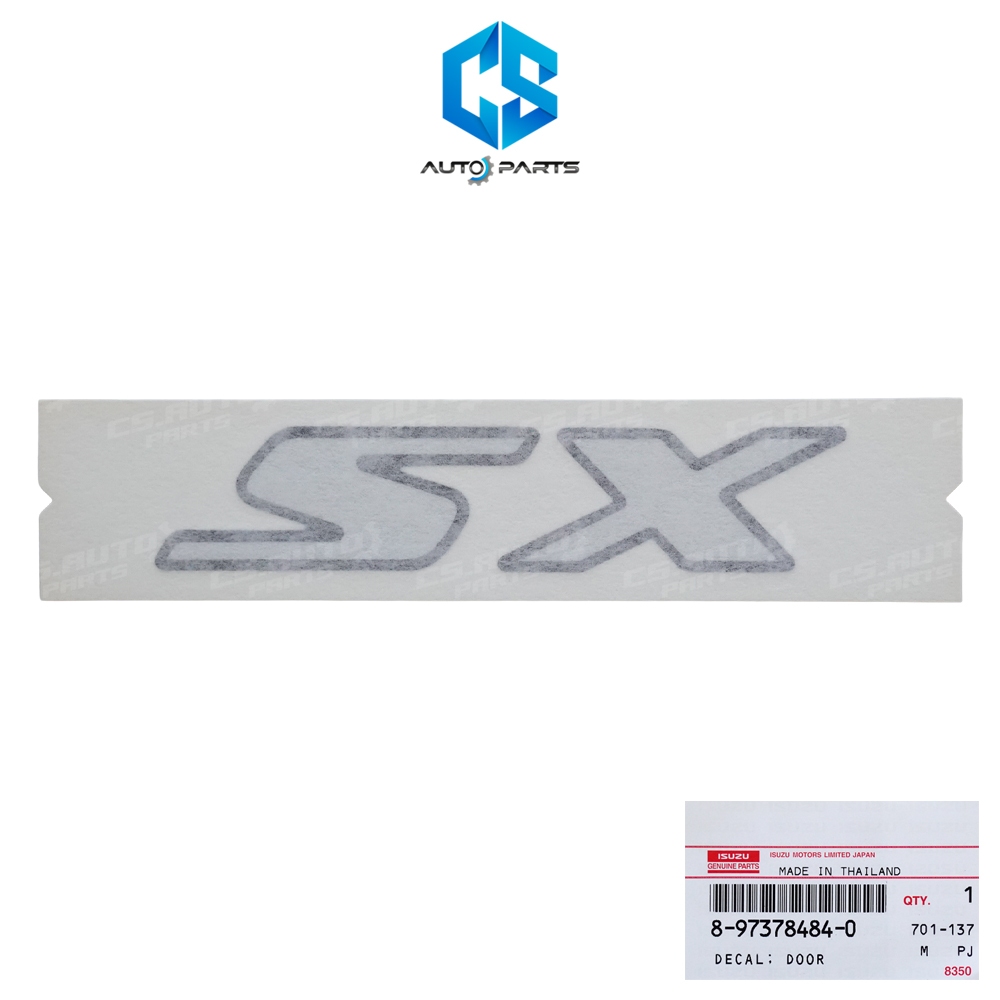 (แท้100%)สติ๊กเกอร์ SX - ISUZU D-MAX ปี02-11 (ติดข้างประตู)(1ชิ้น)(8-97378484-0)