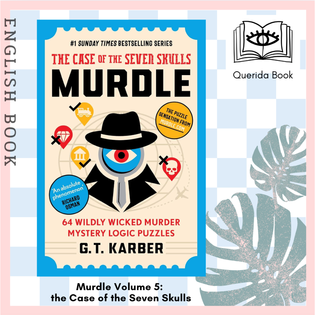 [Querida] หนังสือภาษาอังกฤษ Murdle: the Case of the Seven Skulls: 64 Wildly Wicked Murder Mystery Lo