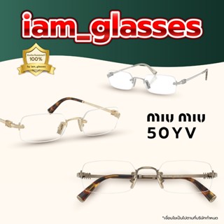 กรอบแว่น miu miu รุ่น 50yv ของแท้100% รับประกันศูนย์ 2 ปี