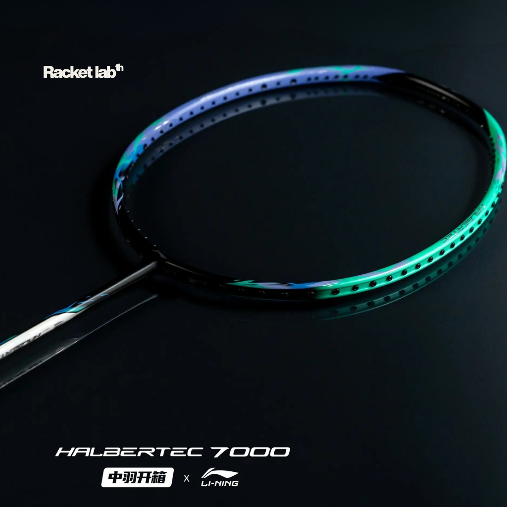 Li-Ning ไม้แบดมินตัน รุ่น HALBERTEC 7000 Gen2 🩵💚 3U/4U รหัสยาว รับประกันของแท้ 100% (พรีออเดอร์)