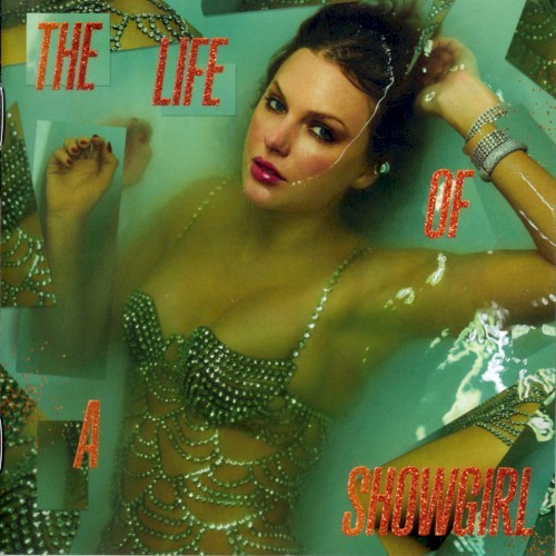 CD Audio เพลงสากล [Pop] Taylor Swift - The Life Of A Showgirl (2025) (แผ่น Remake + screen ทำจากไฟล์ FLAC)