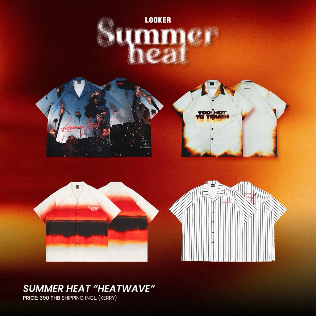 เสื้อเชิ้ต LOOKER® — SUMMER HEAT “HEATWAVE” SHIRT