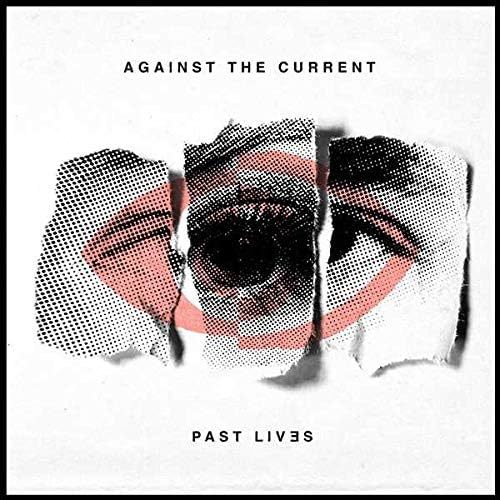 CD / AGAINST THE CURRENT -PAST LIVES- with BONUS TRACK